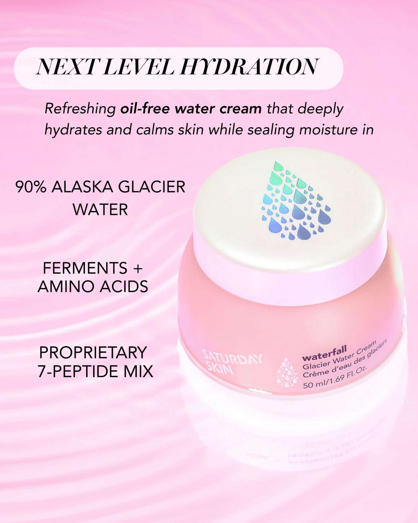 Saturday Skin Waterfall Glacier Water Cream 50ml